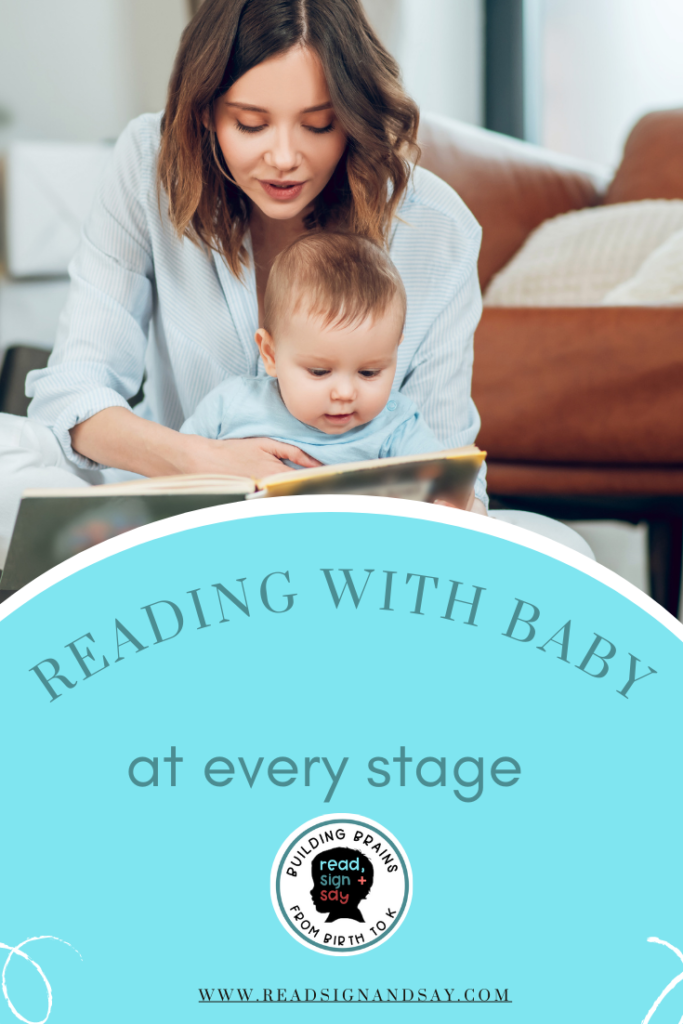 reading-with-your-baby-at-every-age-and-stage-read-sign-say